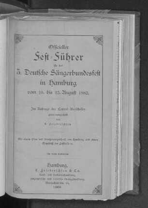 Officieller Fest-Führer für das 3. Deutsche Sängerbundesfest in Hamburg vom 10. bis 13. August 1882