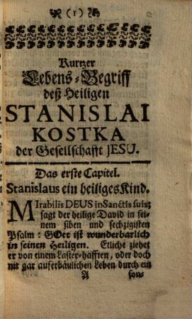 Spiegl Der Jugend, Das ist: Kurtzer Lebens-Begriff deß Heiligen Stanislai Kostka, Der Gesellschaft Jesu : Sambt dem vollständigen Bericht von der Heiligsprechung der zweyen Heiligen Aloysii Gonzaga und Stanislai Kostka