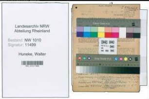 Entnazifizierung Walter Huneke , geb. 09.05.1897 (Arzt)