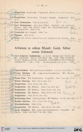 Arbeiten in edlem Metall: Gold, Silber sowie Schmuck (Nr. 241-284)