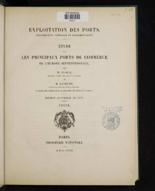 Texte: Étude sur les principaux ports de commerce de L'Europe septentrionale : mission accomplie 1878