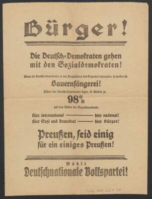Bürger! Die Deutsch-Demokraten gehen mit den Sozialdemokraten! ... Wählt Deutschnationale Volkspartei