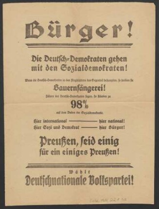 Bürger! Die Deutsch-Demokraten gehen mit den Sozialdemokraten! ... Wählt Deutschnationale Volkspartei