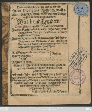 [Christliche Leichpredigt für Wolfgang Rost, Stadtrichter und Bürgermeister zu Döbeln]