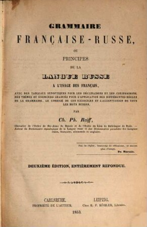 Grammaire Française-Russe ou principes de la langue Russe à l'usage des Français
