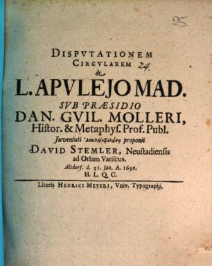 Dispvtationem Circvlarem de L. Apvlejo Mad.