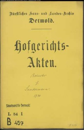 Brincks, Bernd Henrich zu Lage gegen Johann Simon Sundermann zu Lage