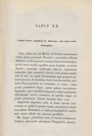Caput XX. Ultimo fossae supplico P. Albertus, uná cum sociis defungitur