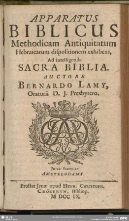 Apparatus Biblicus Methodicam Antiquitatum Hebraicarum sispositionem exhibens, Ad intelligenda Sacra Biblia
