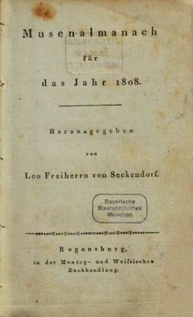 Musenalmanach : für d. Jahr .... 1808