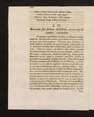 XII-XIII, §. III. Quaenam sint statuae Achilleae, et cur ita dicantur, exponitur