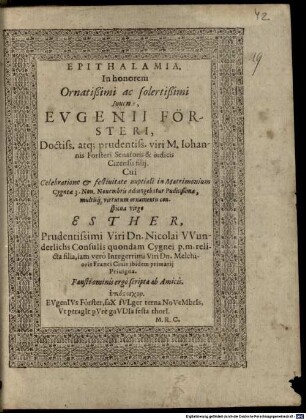 Epithalamia in honorem ornatissimi ac solertissimi iuvenis Eugenii Försteri