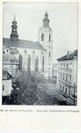 Die Kathedrale in Przemysl (heute Polen)
