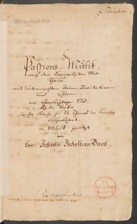 Passio secundum Matthaeum. Auszüge; V (X), Coro (2), orch (2), bc; BWV 244b; BC D 3a