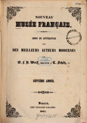 Nouveau musée français : choix de littérature tiré des meilleurs auteurs modernes. 7. 1847