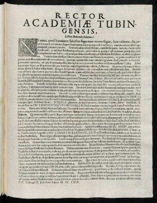 Rector Academiae Tubingensis, Lectori Benevolo Salutem! : Nil extat, quod hominem suiipsius fugacitate minus fugiat ...