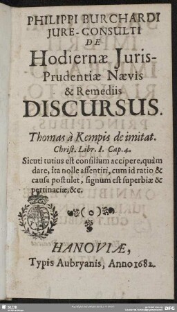 Philippi Burchardi Iure-Consulti De Hodiernae Iuris-Prudentiae Naevis & Remediis Discursus