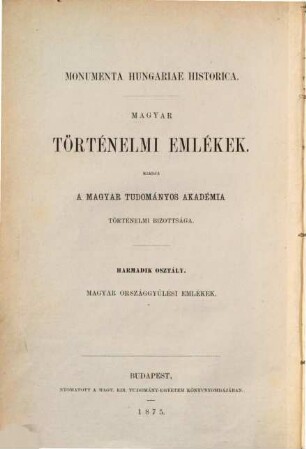 Magyar Országgyülési emlékek : Történeti bevezetésekkel, 2. (1537 - 1545)
