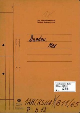Personenheft Max Bandow (*18.11.1897), Kriminalsekretär
