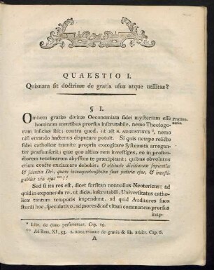 Quaestio I. Quisnam sit doctrinae de gratia usus atque utilitas?