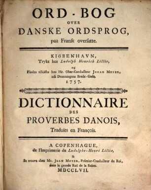 Ord-Bog over danske Ordsprog : = Dictionnaire des proverbes danois