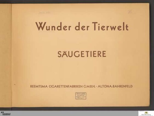 Wunder der Tierwelt : Säugetiere