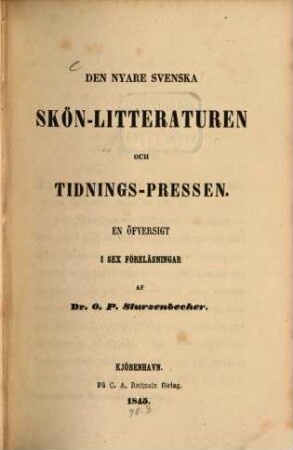 Den nyare svenska Skön-litteraturen och Tidnings-prossen