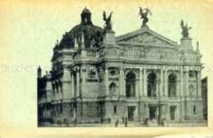Ansicht des Theaters in Lemberg (polnisch Lwów, heute Lwow, Ukraine)