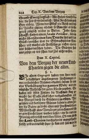 Das X. Capitel. Von dem Vorzug der neuen Land-Charten gegen die alten.