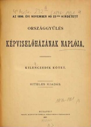 Országgyűlés képviselőházának naplója : hiteles kiadás. 1896/1901,9 (1897)