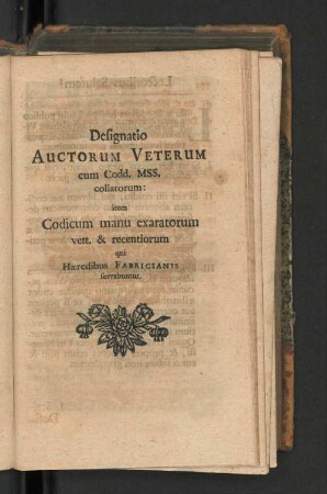 Defignatio Auctorum Veterum...