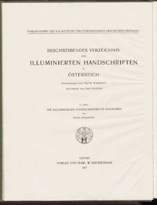 Bd. 6: Die illuminierten Handschriften in Dalmatien