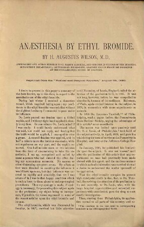 Anaesthesia by Ethyl Bromide : Reprinted from the "Medical and Surgical Reporter", August 7th 1880