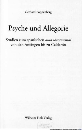 Psyche und Allegorie : Studien zum spanischen "auto sacramental" von den Anfängen bis zu Calderón