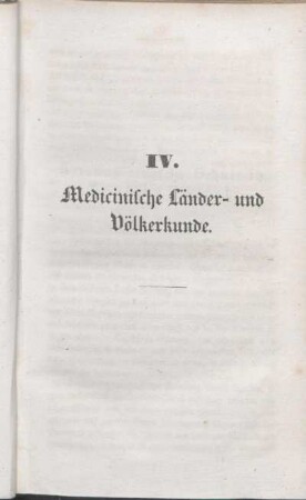 IV. Medicinische Länder- und Völkerkunde.