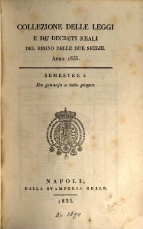 Collezione delle leggi e decreti emanati nelle provincie continentali dell'Italia meridionale, 1835