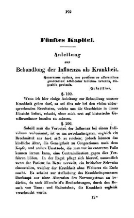 Fünftes Kapitel. Anleitung zur Behandlung der Influenza als Krankheit.