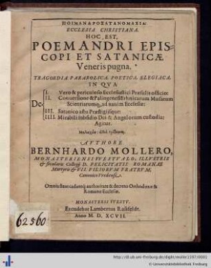 Poimandrosatanomachia ecclesia christiana : hoc est: Poemandri Episcopi et Satanicae Veneris pugna ...