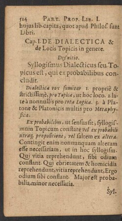 Cap. I. De Dialectica & de Locis Topicis in genere.