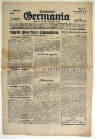 Konservative Tageszeitung "Germania" u.a. zum chinesisch-japanischen Krieg und zum Verhältnis des Zentrums zur Sozialdemokratie