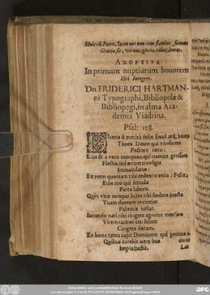 Adoptiva In primum nuptiarum honorem Viri Integerr. Dn. Friderici Hartmanni Typographi, Bibliopolae & Bibliopegi, in alma Academia Viadrina.