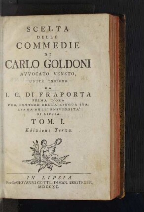 Tom. I.: Scelta Delle Commedie Di Carlo Goldoni, Avvocato Veneto