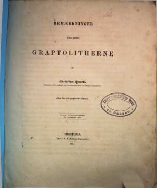 Bemaerkninger angaaende Graptolitherne : ledsager forelaesnings-catalogen for 1ste halvaar 1851