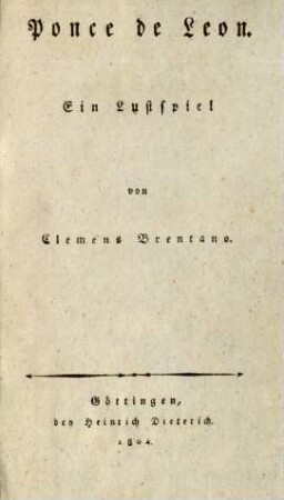 Ponce de Leon : Ein Lustspiel