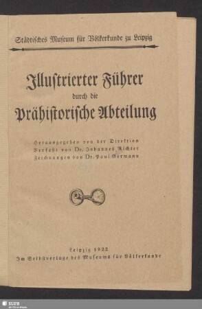 Illustrierter Führer durch die prähistorische Abteilung