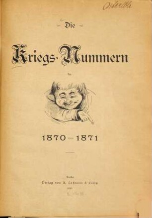 Die Kriegsnummern des Kladderadatsch : 1870 - 1871