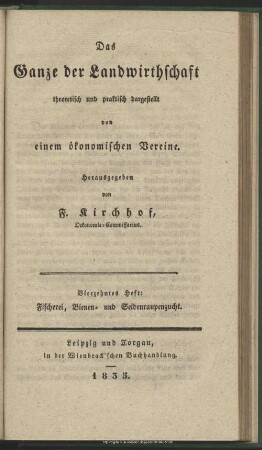 Vierzehntes Heft: Fischerei, Bienen- und Seidenraupenzucht