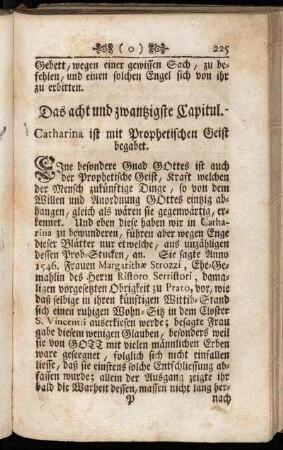 Das acht und zwantzigste Capitul. Catharinæ ist mit Prophetischen Geist begabet.