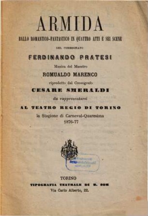 Armida : ballo romantico-fantastico in quattro atti e sei scene ; da rappresentarsi al Teatro Regio di Torino la stagione di carneval-quaresima 1876 - 77