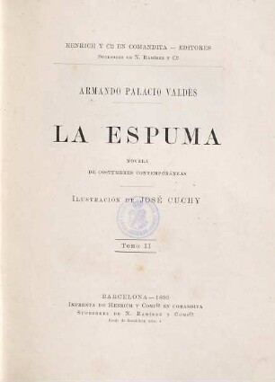 La Espuma : novela de costumbres contemporáneas, 2